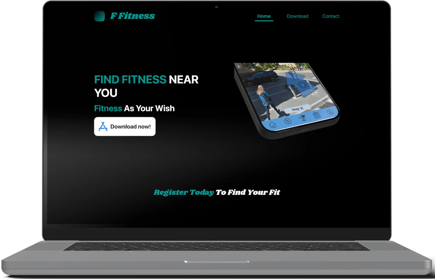 Dark landing page for an app called F Fitness, with a teal and white headline reading 'Find fitness near you — Fitness As Your Wish', a Download now button, a tilted phone showing a live map with a Stop control, and a strip reading 'Register Today To Find Your Fit'.